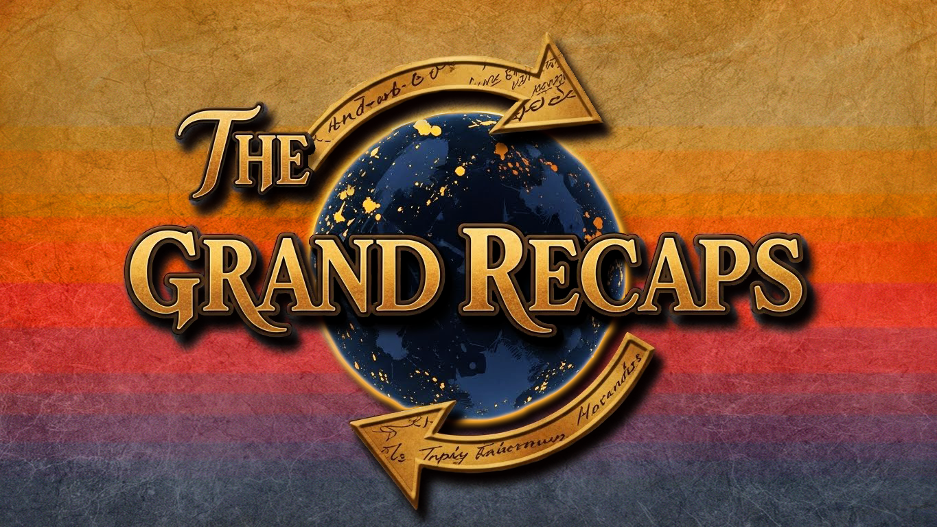 The Grand Recaps